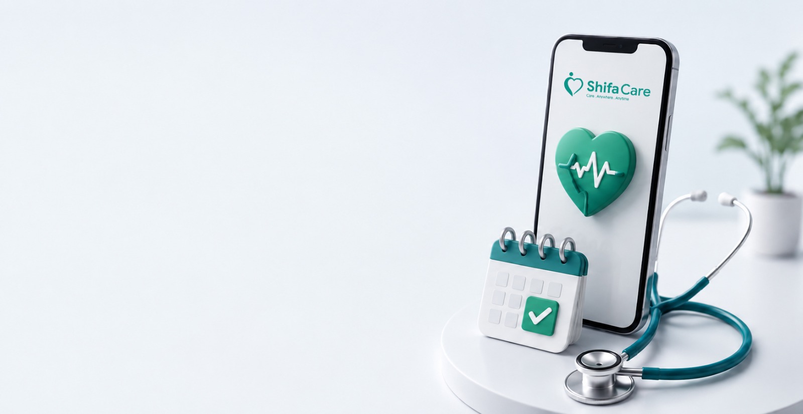 ShifaCare app on a phone next to a calendar and a stethoscope
